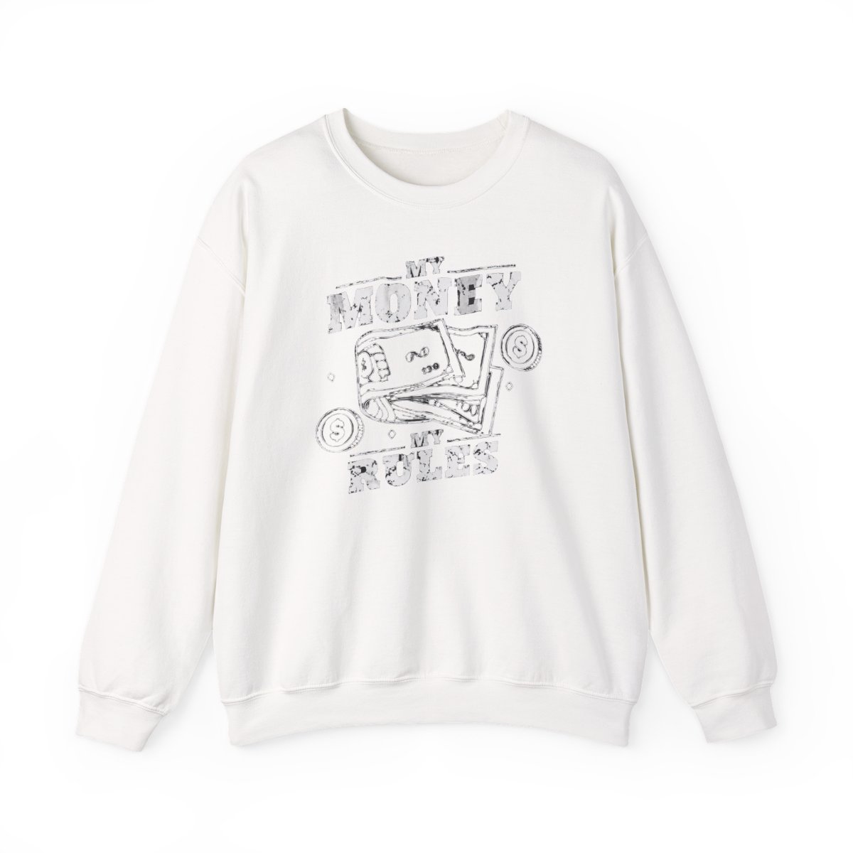 My Money My Rules Money Graphic Sweatshirt - Official sweatshirts merchandise