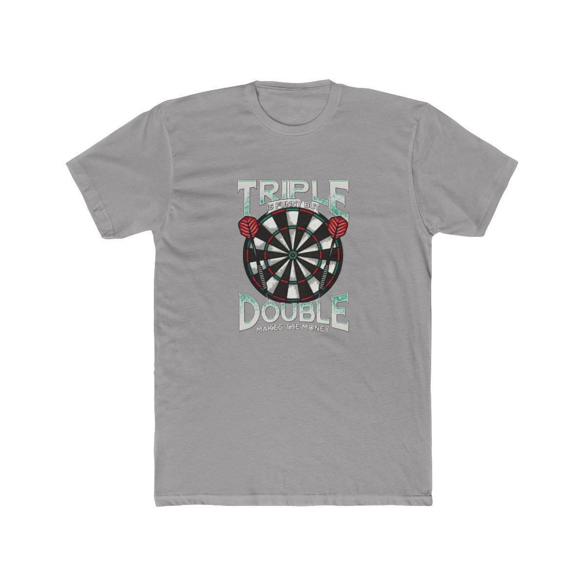 Triple Is Funny But Double Makes The Money Darts T Shirt - Official t-shirts merchandise