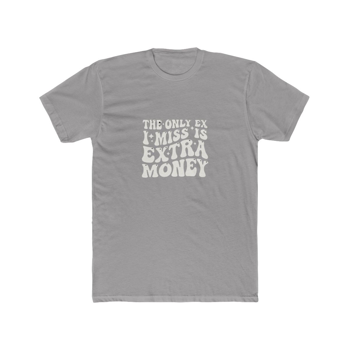 The Only Ex I Miss Is Ex-Tra Money T Shirt - Official t-shirts merchandise