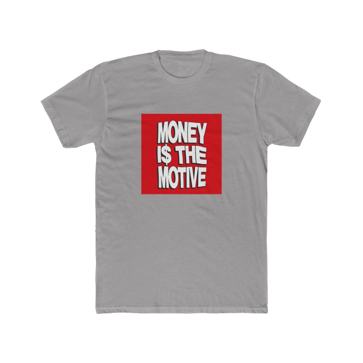 Money is the Motive T Shirt - Official t-shirts merchandise