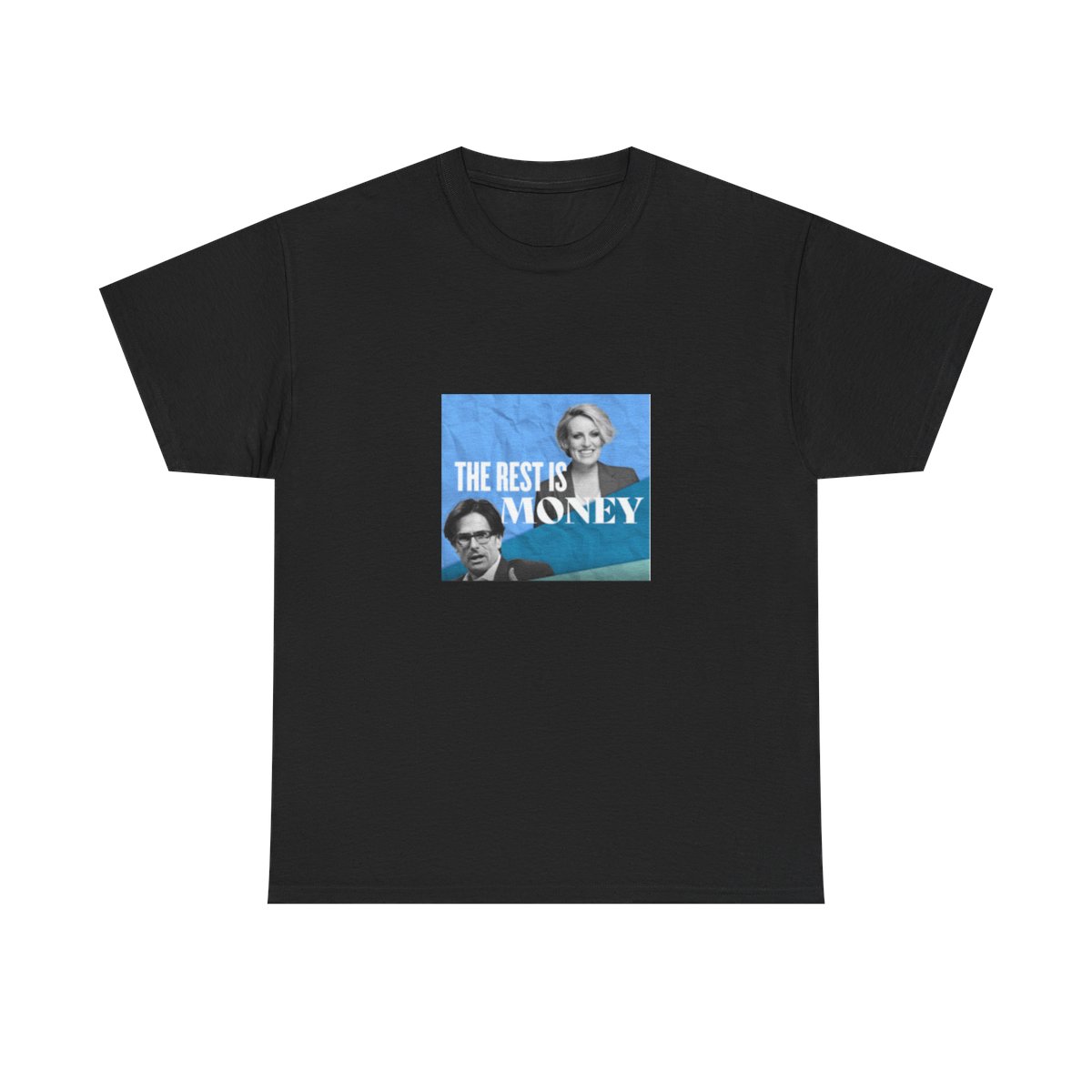 The Rest Is Money T-Shirt - The Rest Is Money official t-shirts merch