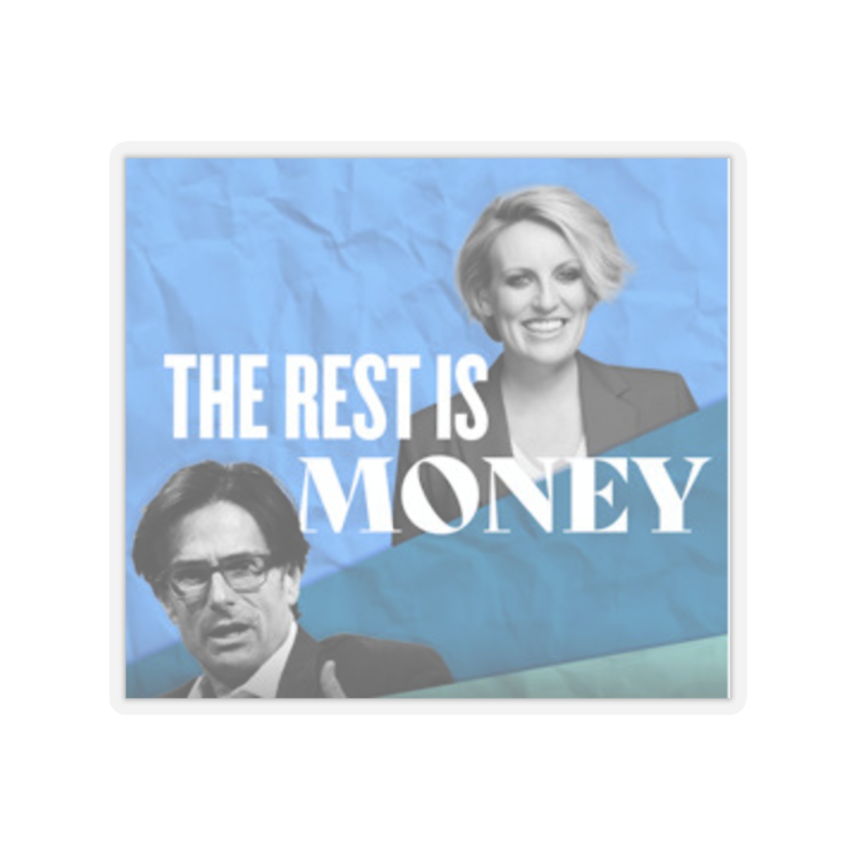 The Rest Is Money Sticker - alternate angle 4, merchandise