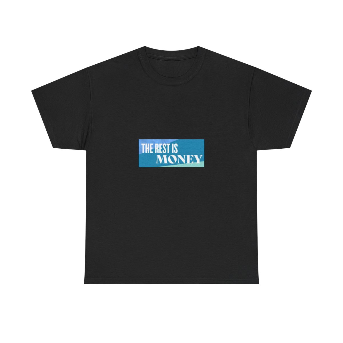 The Rest Is Money T-Shirt #2 - The Rest Is Money official t-shirts merch