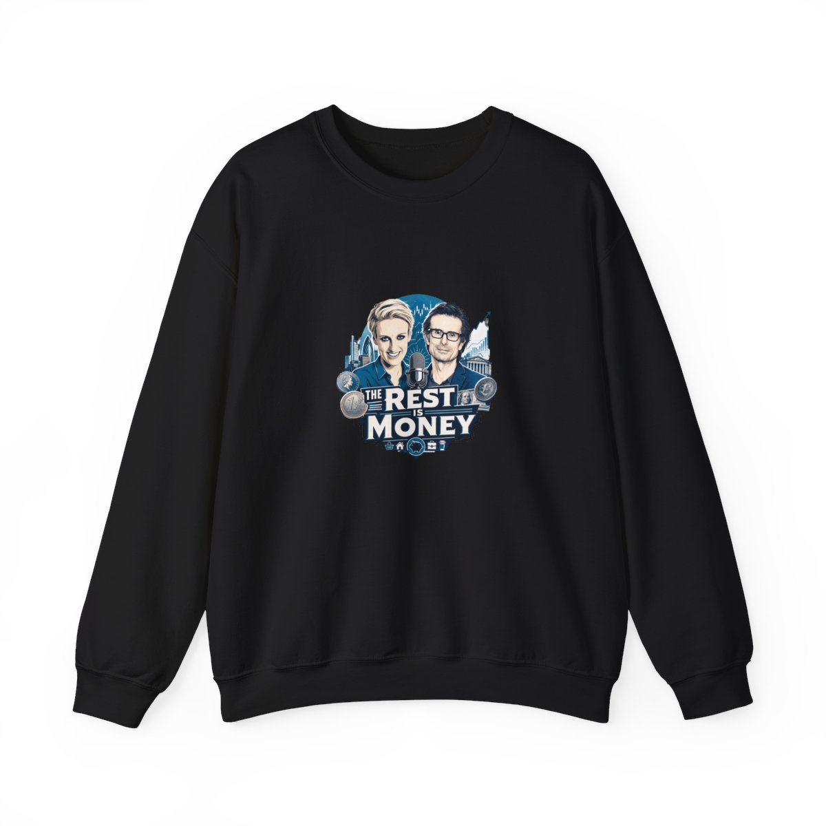 The Rest Is Money Crewneck Sweatshirt #4 - Official sweatshirts merchandise